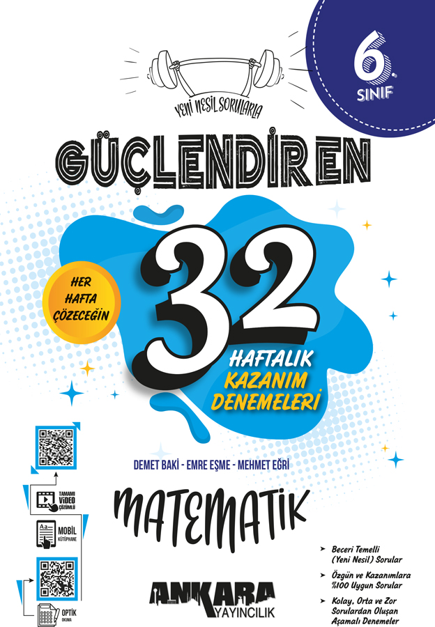 Ankara Yayıncılık 6. Sınıf Güçlendiren 32 Haftalık Matematik Kazanım Denemeleri