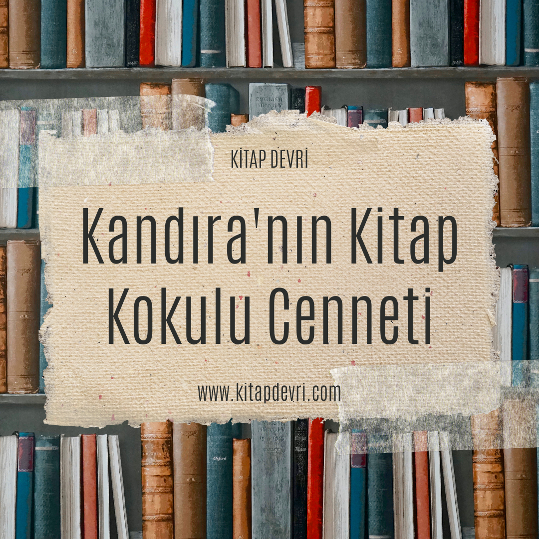 Kandıra'nın Kitap Kokulu Cenneti: Kitap Devri